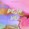 Kolektivo - Deja Vu - Single